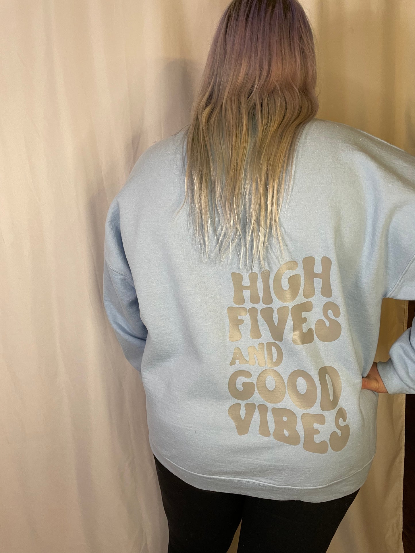 High 5's & Good Vibes